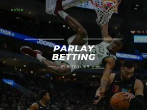 Benefits of parlay betting